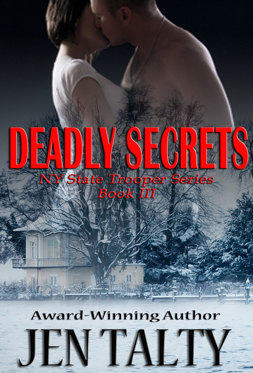 Deadly Secrets by Jen Talty