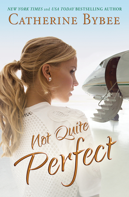 Not Quite Perfect-by-catherine-bybee