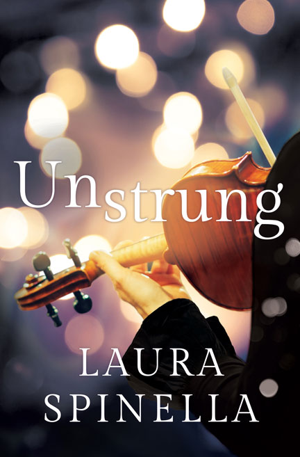 Unstrung by Laura Spinnela