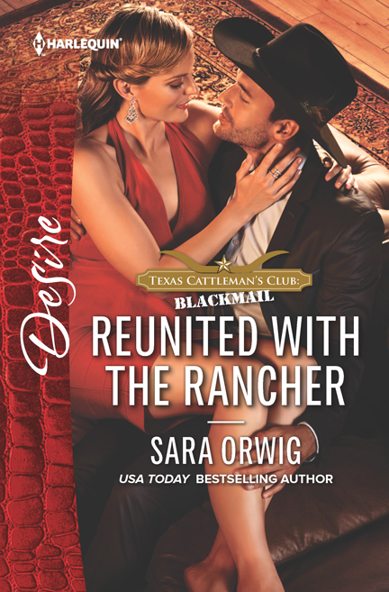Reunited With the Rancher by Sara Orwig