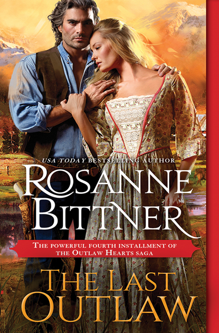 The Last Outlaw by Rosanne Bittner
