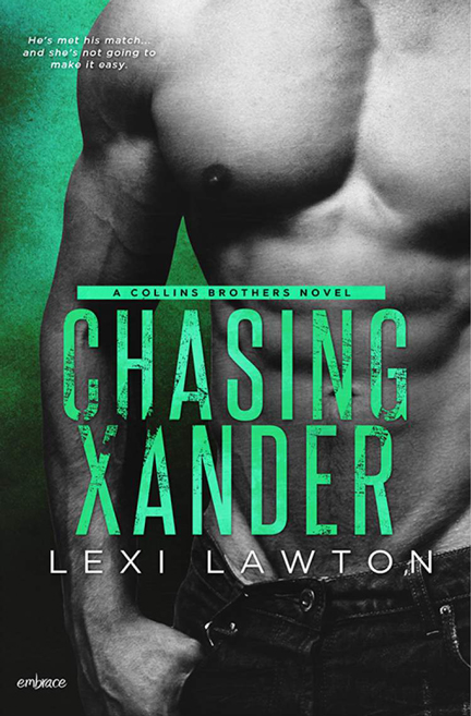 Chasing Xander by Lexi Lawton