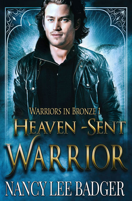Heaven-Sent Warrior by Nancy Lee Badger
