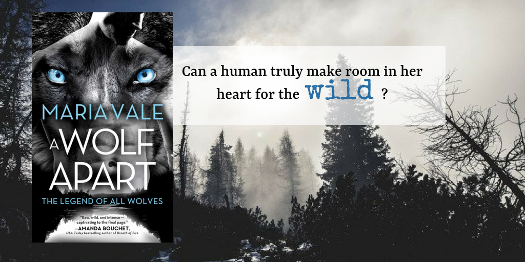 A Wolf Apart by Maria Vale