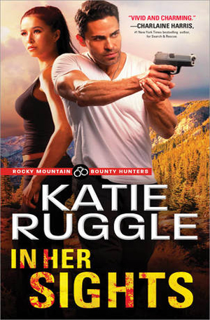 In Her Sights by Katie Ruggle