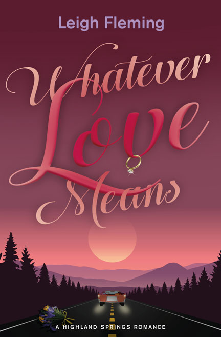 Whatever Love Means by Leigh Fleming
