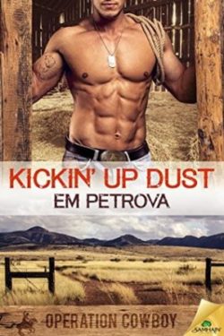 Kickin' Up Dust by Em Petrova