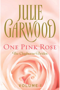 One Pink Rose by Julie Garwood