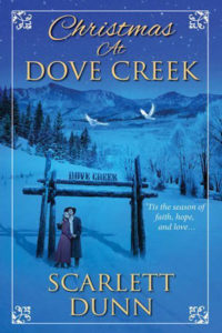 Christmas at Dove Creek by Scarlett Dunn