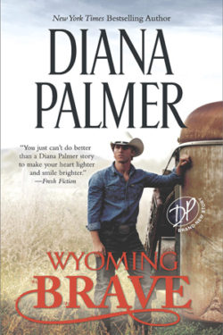 Wyoming Brave by Diana Palmer