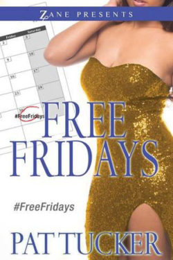 Free Fridays by Pat Tucker