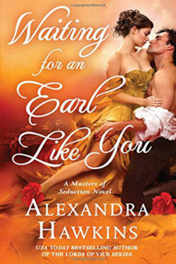 Waiting for an Earl Like You by Alexandra Hawkins