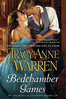 Bedchamber Games by Tracy Anne Warren