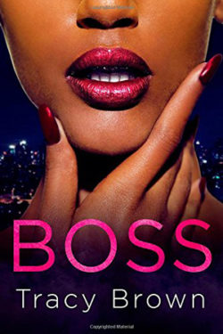 Boss by Tracy Brown