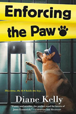 Enforcing the Paw by Diane Kelly