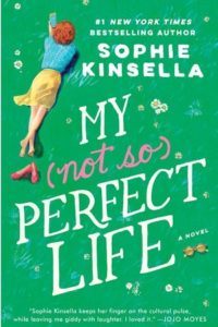 My Not So Perfect Life by Sophie Kineslla