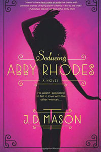 Seducing Abby Rhodes by JD Mason