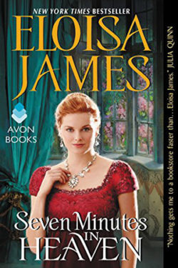 Seven Minutes in Heaven by Eloisa James