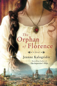 The Orphan of Florence by Jeanne Kalogridis