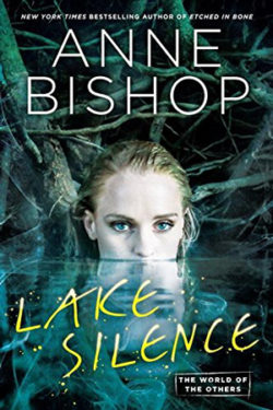 Lake Silence by Anne Bishop