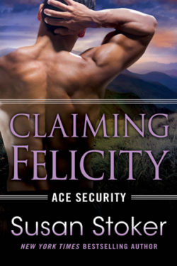 Claiming Felicity by Susan Stoker