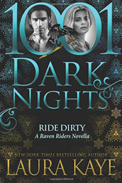 Ride Dirty by Laura Kaye