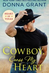 Cowboy, Cross My Heart by Donna Grant