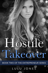 Hostile Takeover by Lulu Jones