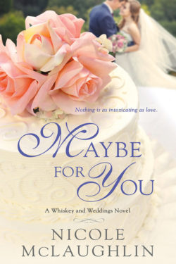 Maybe for You by Nicole McLaughlin