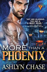 More than a Phoenix by Ashlyn Chase