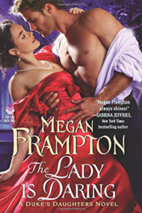 The Lady Is Daring by Megan Frampton