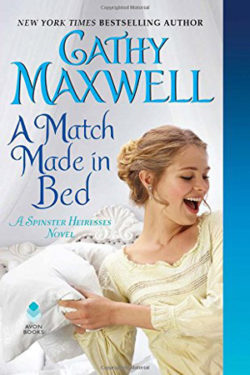 A Match Made in Bed by Cathy Maxwell