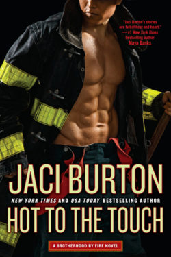 Hot to the Touch by Jaci Burton