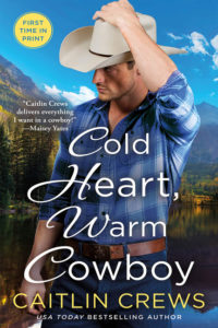 Cold Heart, Warm Cowboy by Caitlyn Crews