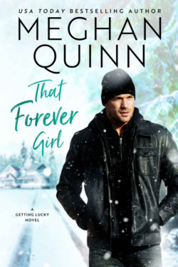 That Forever Girl by Meghan Quinn