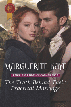 The Truth Behind Their Practical Marriage by Marguerite Kaye