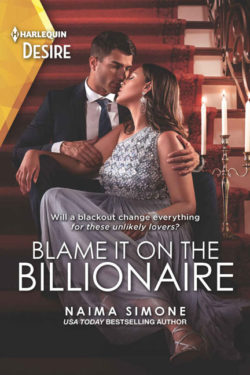 Blame It on the Billionaire by Naima Simone