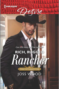 Rich, Rugged Rancher by Joss Wood