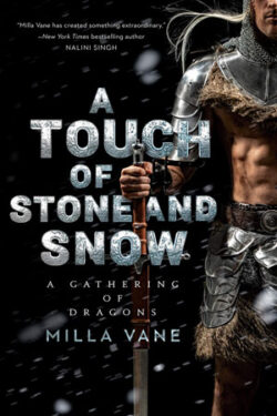 A Touch of Stone and Snow by Milla Vane