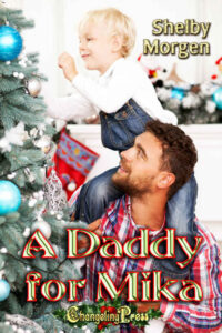 A Daddy for Mika by Shelby Morgen
