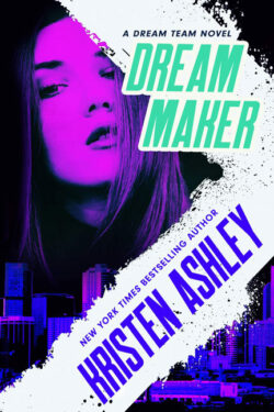Dream Maker by Kristen Ashley
