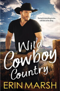 Wild Cowboy Country by Erin Marsh