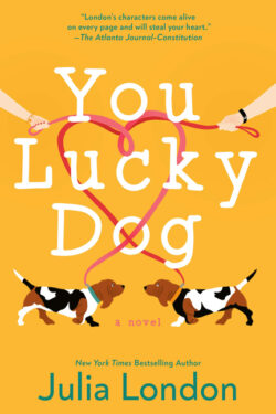 You Lucky Dog by Julia London
