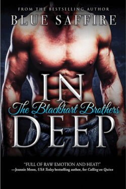In Deep by Blue Saffire