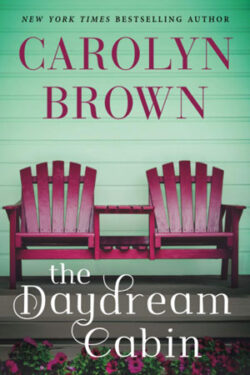 The Daydream Cabin by Carolyn Brown