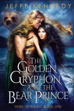 The Golden Gryphon and the Bear Prince by Jeffe Kennedy