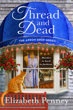 Thread and Dead by Elizabeth Penney
