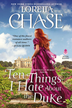 Ten Things I Hate About the Duke by Loretta Chase