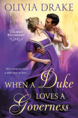 When a Duke Loves a Governess by Olivia Drake