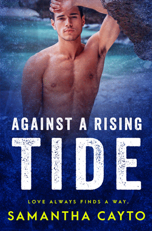 Against a Rising Tide by Samantha Cayto
